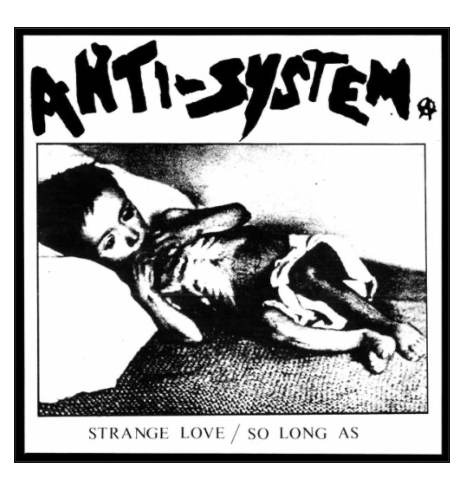 ANTI-SYSTEM - Strange Love EP - Patch
